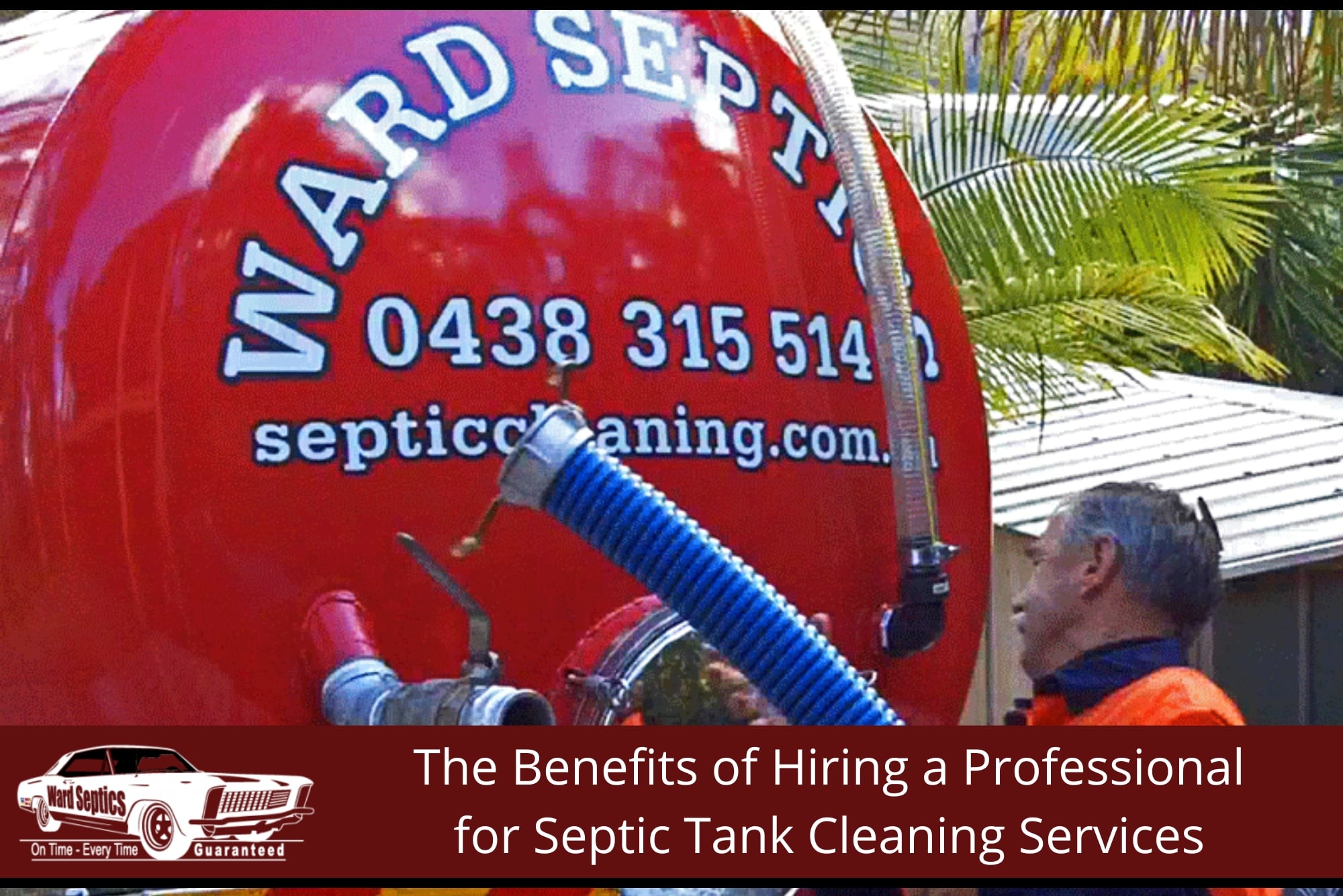 A worker standing next to the rear of a large red vacuum tanker truck branded with "WARD SEPTICS".