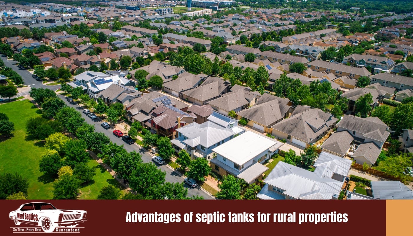 Advantages of septic tanks for rural properties