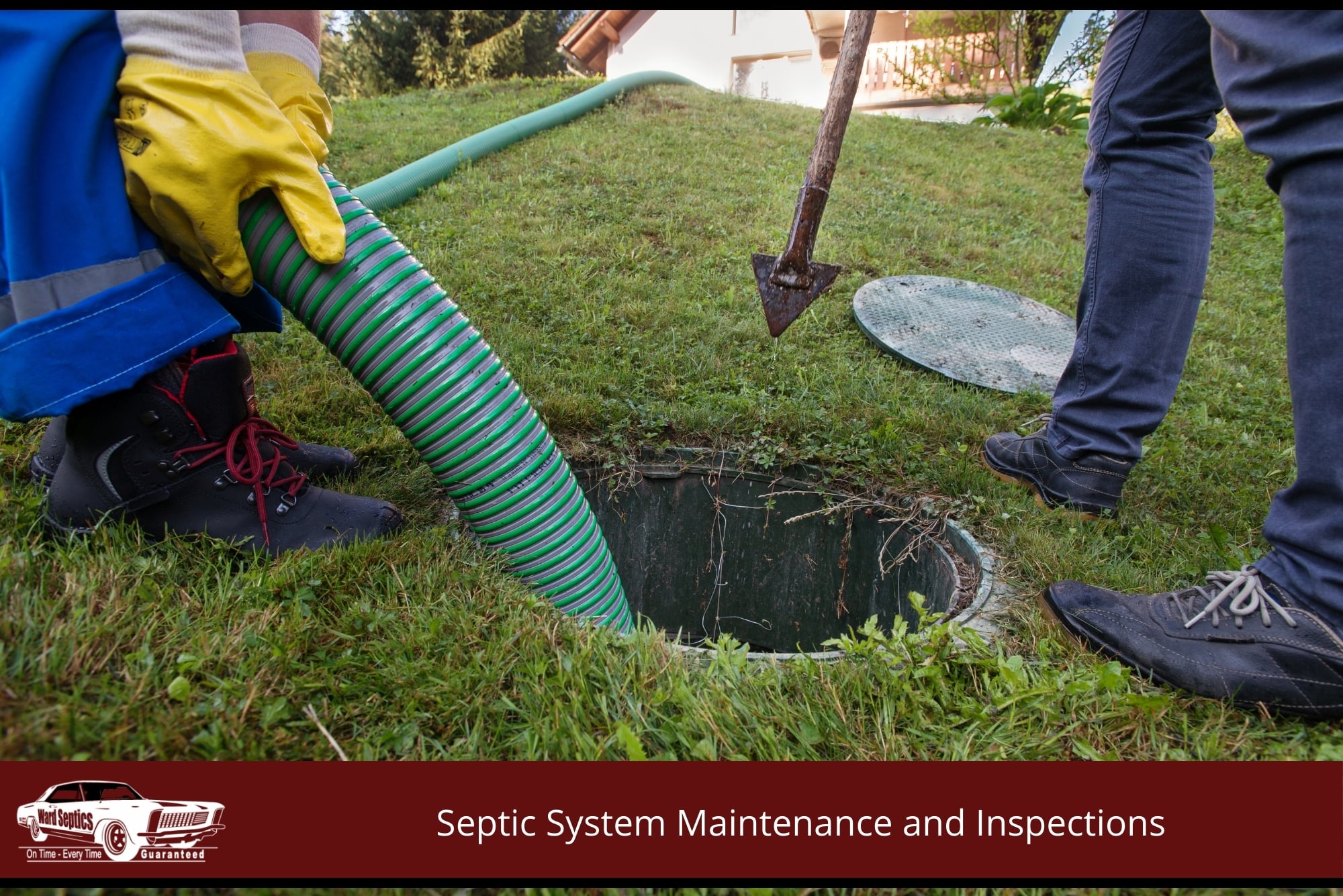 Septic System Maintenance and Inspections